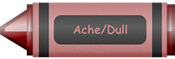 Ache / Dull